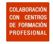 Colaboracion con centros de formacion profesional